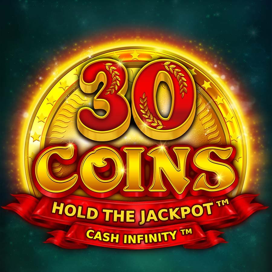 30 Coins Hold the Jackpot